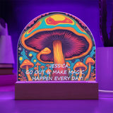 Personalized Magic Mushroom Acrylic Dome Sign - Make Magic Happen