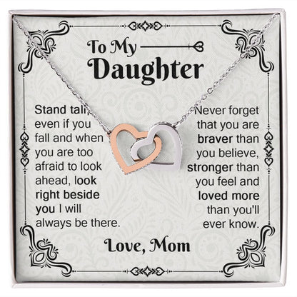 To My Daughter Love Mom - You Are Braver Than You Believe