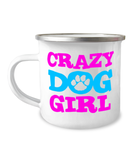 Crazy Dog Girl Camper Mug